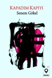 Kapadım Kapıyı - Mahal Edebiyat