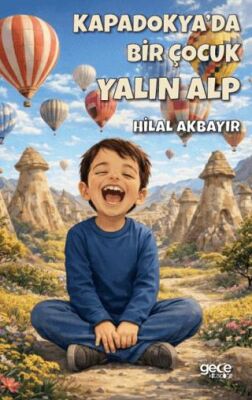 Kapadokya’da Bir Çocuk - Yalın Alp - 1