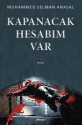 Kapanacak Hesabım Var - Armoni Yayıncılık