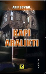 Kapı Aralıktı - Zinde Yayıncılık