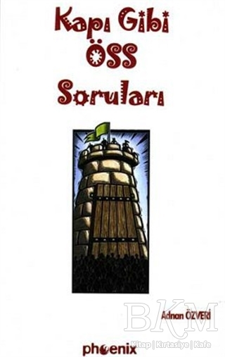 Kapı Gibi ÖSS Soruları - Phoenix Yayınevi