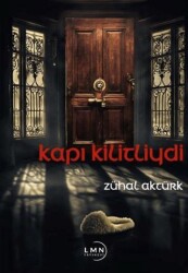 Kapı Kilitliydi - Liman Yayınevi