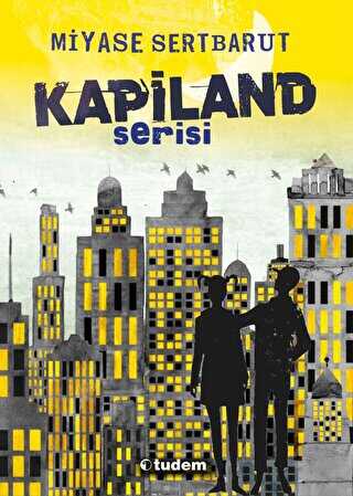 Kapiland Serisi 4 kitap - Tudem Yayınları
