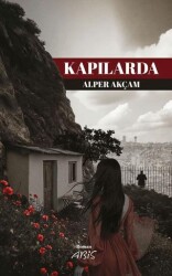 Kapılarda - Abis Yayıncılık