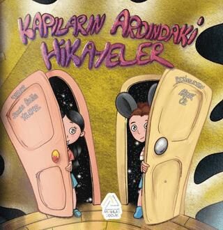 Kapıların Ardındaki Hikayeler - 1