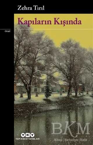 Kapıların Kışında - Yapı Kredi Yayınları
