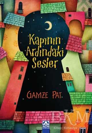 Kapının Ardındaki Sesler - Altın Kitaplar