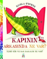 Kapının Arkasında Ne Var? - Derin Çocuk Yayınları