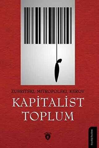 Kapitalist Toplum - Dorlion Yayınları