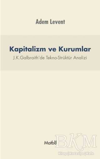 Kapitalizm ve Kurumlar - Matbu
