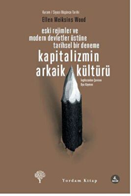 Kapitalizmin Arkaik Kültürü kapağı