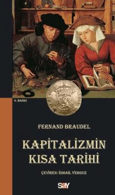 Kapitalizmin Kısa Tarihi - 1