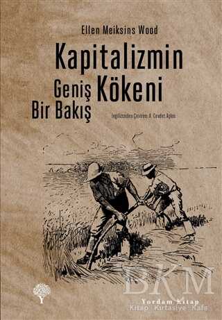 Kapitalizmin Kökeni - Yordam Kitap