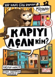 Kapıyı Açan Kim? Bir Hadis Çizgi Romanı - Timaş Gülce İlk Genç