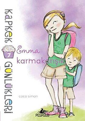 Kapkek Günlükleri 7: Emma Karmakarışık kapağı