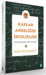 Kaplan Anneliğin İncelikleri - Z Kedi Yayıncılık