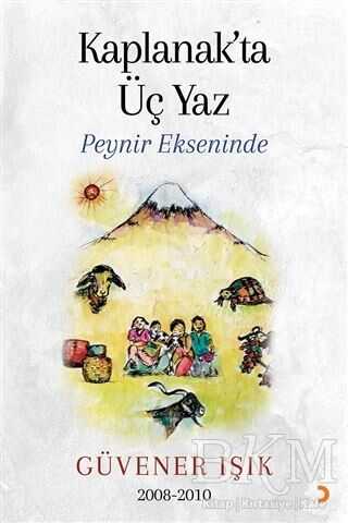 Kaplanak’ta Üç Yaz - Cinius Yayınları