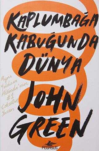 Kaplumbağa Kabuğunda Dünya - Pegasus Yayınları