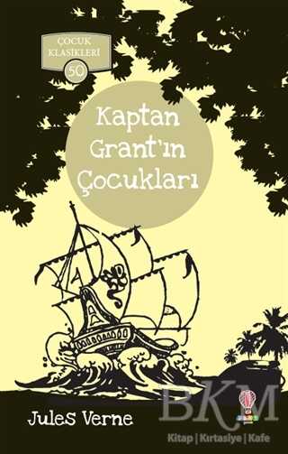 Kaptan Grant`ın Çocukları - Dahi Çocuk Yayınları