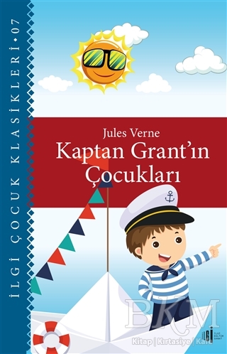 Kaptan Grant`ın Çocukları - İlgi Kültür Sanat Yayınları
