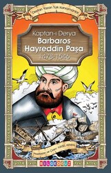 Kaptan-ı Derya Barbaros Hayreddin Paşa - Bilgeoğuz Yayınları