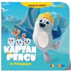 Kaptan Pengu - TRT Çocuk Dokun ve Hisset Kitap - Artenino Yayıncılık