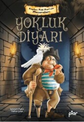 Kaptan Pöti Peri - Yokluk Diyarı - Piar Kids