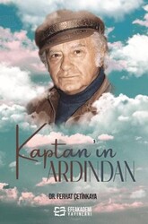 Kaptan`ın Ardından - Efe Akademi Yayınları