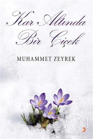Kar Altında Bir Çiçek - Cinius Yayınları