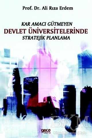 Kar Amacı Gütmeyen Devlet Üniversitelerinde Stratejik Planlama - 1