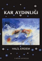Kar Aydınlığı - E-Kitap Yayıncılık