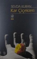 Kar Çiçekleri - Kekeme Yayınları