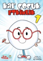 Kar Çocuk Etkinlik 1 - Kar Çocuk