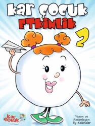 Kar Çocuk Etkinlik 2 - Kar Çocuk