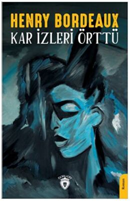Kar İzleri Örttü - 1
