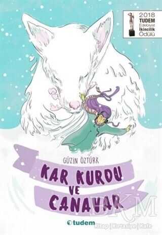 Kar Kurdu ve Canavar - Tudem Yayınları