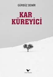 Kar Küreyici - Günce Yayınları