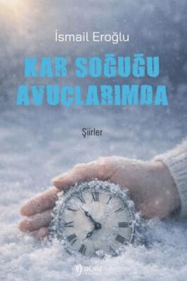 Kar Soğuğu Avuçlarımda - 1