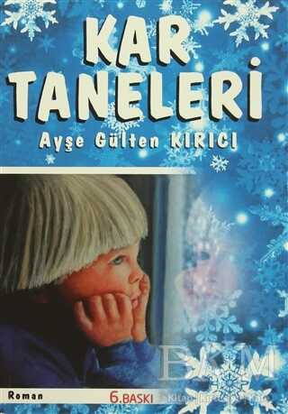 Kar Taneleri - Sokak Kitapları Yayınları