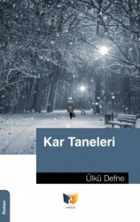 Kar Taneleri - Ateş Yayınları