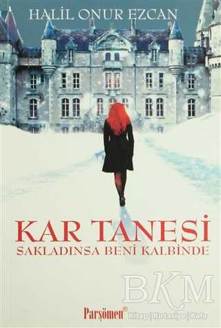 Kar Tanesi - Parşömen Yayınları