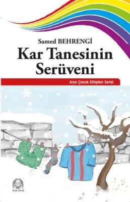 Kar Tanesinin Serüveni - 1