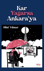 Kar Yağarsa Ankara’ya - Gece Kitaplığı