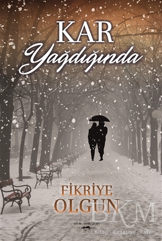 Kar Yağdığında - Sokak Kitapları Yayınları