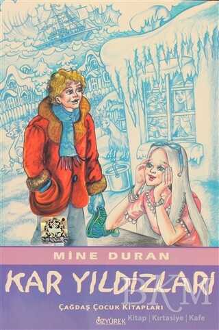 Kar Yıldızları - Özyürek Yayınları