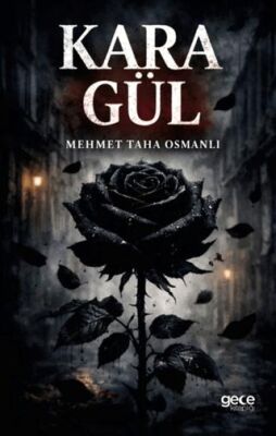 Kara Gül - 1