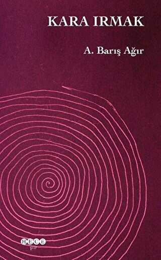 Kara Irmak - Hece Yayınları