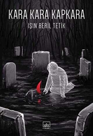 Kara Kara Kapkara - İthaki Yayınları