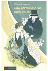 Kara Kertenkele ve Canlı Koltuk - Komikşeyler Yayıncılık