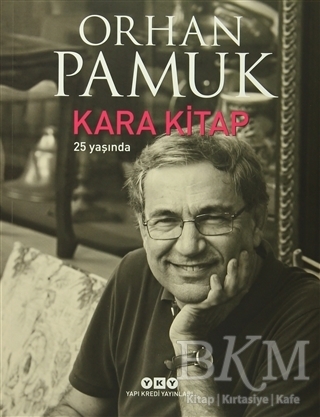 Kara Kitap 25 Yaşında - Yapı Kredi Yayınları